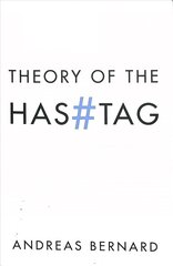 Theory of the Hashtag hind ja info | Entsüklopeediad, teatmeteosed | kaup24.ee