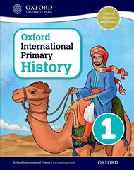 Oxford International Primary History: Student Book 1 цена и информация | Исторические книги | kaup24.ee