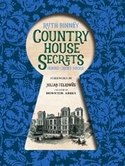 Country House Secrets: Behind closed doors цена и информация | Исторические книги | kaup24.ee