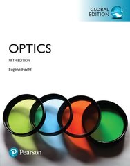 Optics, Global Edition 5th edition hind ja info | Majandusalased raamatud | kaup24.ee