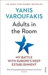 Adults In The Room: My Battle With Europe's Deep Establishment цена и информация | Книги по социальным наукам | kaup24.ee