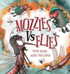 Mozzies Vs Flies hind ja info | Väikelaste raamatud | kaup24.ee