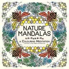 Nature Mandalas: A Colouring Meditation цена и информация | Книги для малышей | kaup24.ee