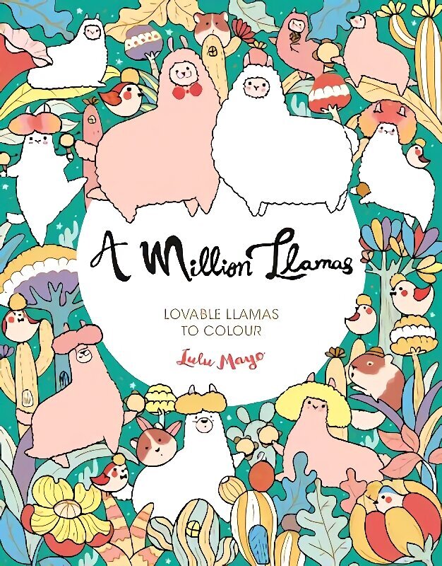 Million Llamas: Lovable Llamas to Colour hind ja info | Väikelaste raamatud | kaup24.ee