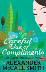 Careful Use Of Compliments цена и информация | Фантастика, фэнтези | kaup24.ee
