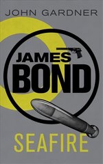 Seafire: A James Bond thriller цена и информация | Фантастика, фэнтези | kaup24.ee