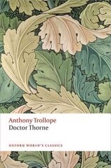 Doctor Thorne: The Chronicles of Barsetshire цена и информация | Фантастика, фэнтези | kaup24.ee