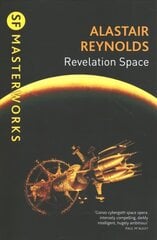 Revelation Space: The breath-taking space opera masterpiece цена и информация | Фантастика, фэнтези | kaup24.ee