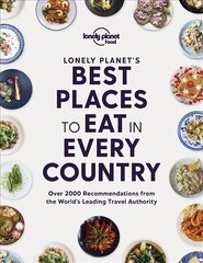 Lonely Planet's Best Places to Eat in Every Country hind ja info | Reisiraamatud, reisijuhid | kaup24.ee