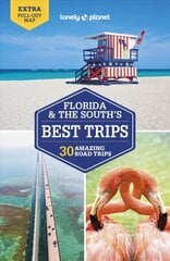 Lonely Planet Florida & the South's Best Trips 4th edition цена и информация | Путеводители, путешествия | kaup24.ee