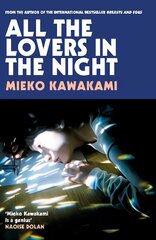 All The Lovers In The Night цена и информация | Фантастика, фэнтези | kaup24.ee