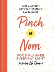 Pinch of Nom Food Planner: Everyday Light цена и информация | Книги рецептов | kaup24.ee