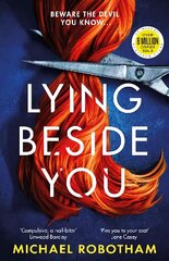Lying Beside You: The thrilling new Cyrus and Evie mystery from the No.1 bestseller hind ja info | Detektiivilood | kaup24.ee