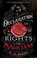 A Declaration of the Rights of Magicians: The Shadow Histories, Book One hind ja info | Fantaasia, müstika | kaup24.ee