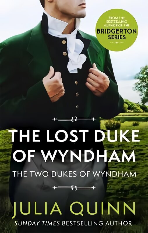 Lost Duke Of Wyndham: by the bestselling author of Bridgerton hind ja info | Romaanid  | kaup24.ee