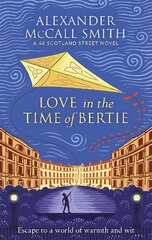 Love in the Time of Bertie hind ja info | Romaanid  | kaup24.ee