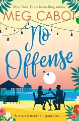 No Offense: escape to paradise with the perfect laugh out loud summer romcom цена и информация | Фантастика, фэнтези | kaup24.ee