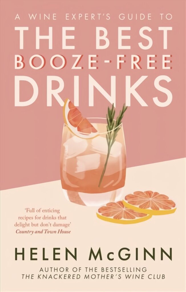 Wine Expert's Guide to the Best Booze-Free Drinks hind ja info | Retseptiraamatud  | kaup24.ee