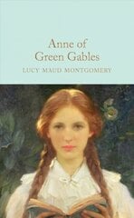 Anne of Green Gables New Edition цена и информация | Книги для подростков и молодежи | kaup24.ee