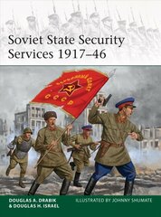 Soviet State Security Services 1917-46 hind ja info | Ajalooraamatud | kaup24.ee