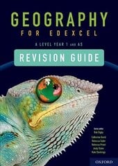 Geography for Edexcel A Level Year 1 and AS Level Revision Guide: With all you need to know for your 2022 assessments hind ja info | Ühiskonnateemalised raamatud | kaup24.ee