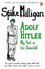 Adolf Hitler: My Part in his Downfall hind ja info | Fantaasia, müstika | kaup24.ee