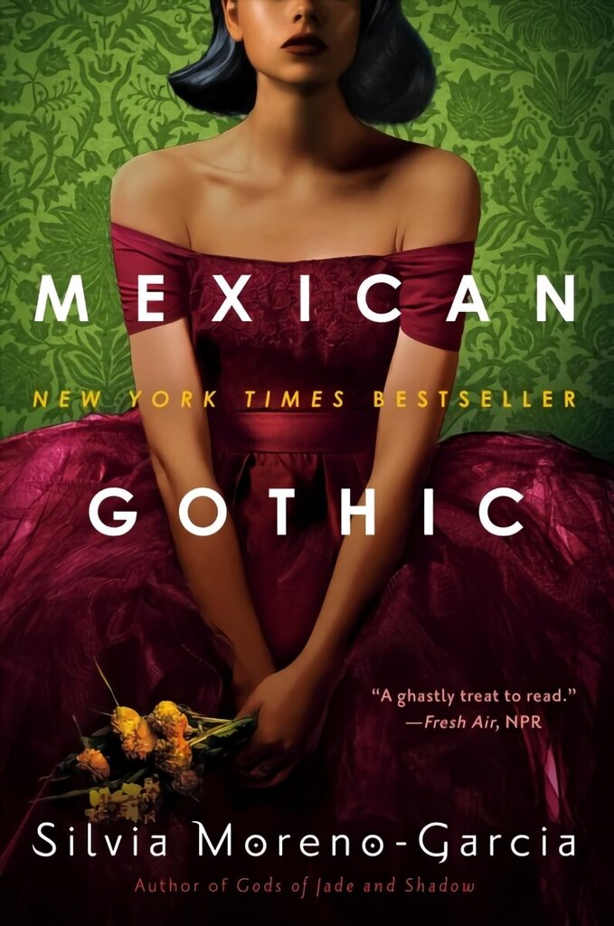 Mexican Gothic hind ja info | Fantaasia, müstika | kaup24.ee