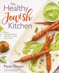 Healthy Jewish Kitchen: Fresh, Contemporary Recipes for Every Occasion hind ja info | Retseptiraamatud | kaup24.ee