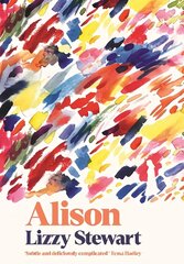 Alison: a stunning and emotional graphic novel for fans of Sally Rooney, from an   award winning illustrator and author Main цена и информация | Фантастика, фэнтези | kaup24.ee