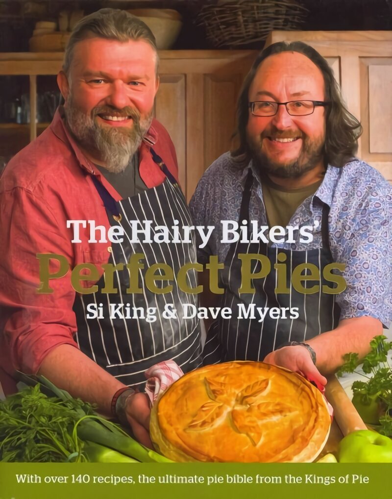 Hairy Bikers' Perfect Pies: The Ultimate Pie Bible from the Kings of Pies цена и информация | Retseptiraamatud  | kaup24.ee