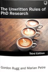 Unwritten Rules of PhD Research 3e 3rd edition hind ja info | Ühiskonnateemalised raamatud | kaup24.ee