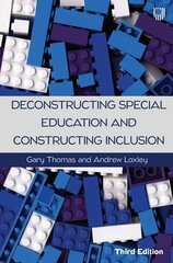 Deconstructing Special Education and Constructing Inclusion 3e 3rd edition цена и информация | Книги по социальным наукам | kaup24.ee