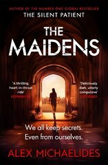 Maidens: The instant Sunday Times bestseller from the author of The Silent Patient hind ja info | Detektiivilood | kaup24.ee