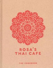 Rosa's Thai Cafe: The Cookbook цена и информация | Книги рецептов | kaup24.ee