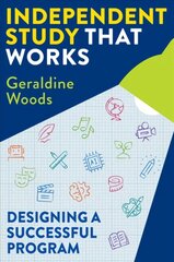 Independent Study That Works: Designing a Successful Program hind ja info | Ühiskonnateemalised raamatud | kaup24.ee