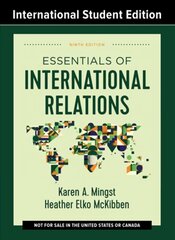 Essentials of International Relations Ninth Edition цена и информация | Книги по социальным наукам | kaup24.ee