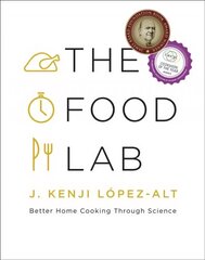 Food Lab: Better Home Cooking Through Science hind ja info | Retseptiraamatud  | kaup24.ee