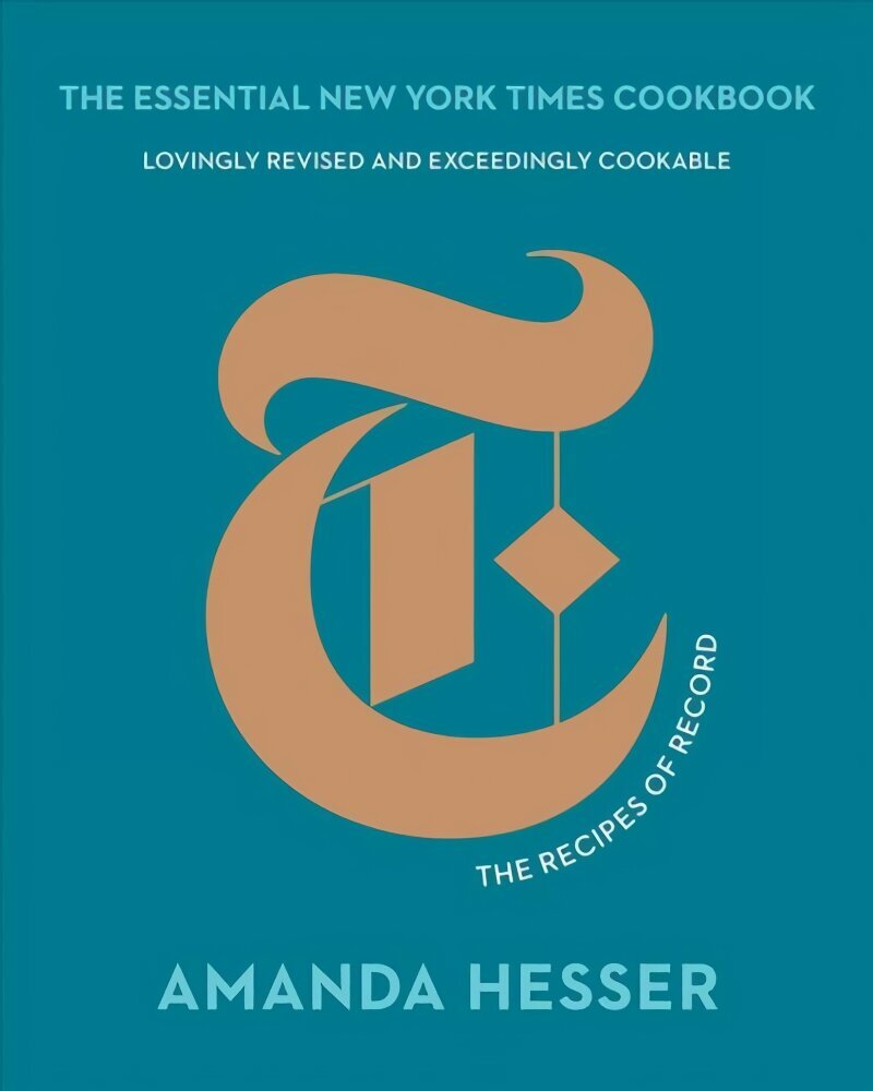 Essential New York Times Cookbook: The Recipes of Record 10th Anniversary Edition hind ja info | Retseptiraamatud  | kaup24.ee