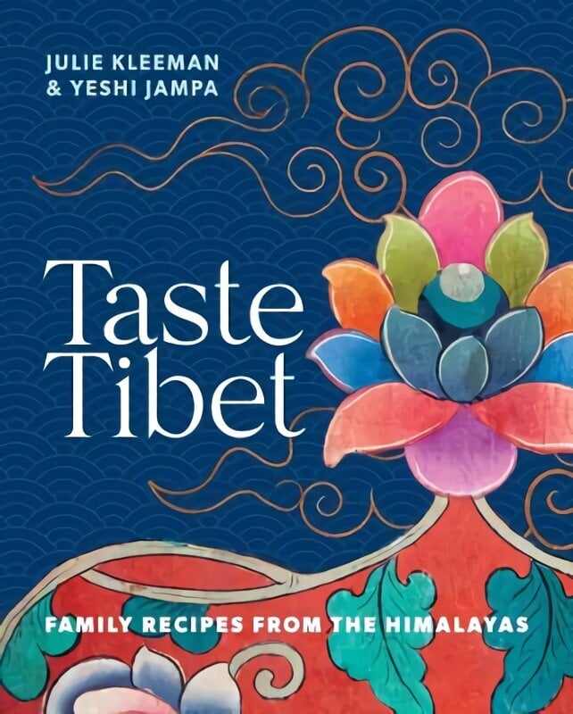 Taste Tibet: Family recipes from the Himalayas hind ja info | Retseptiraamatud  | kaup24.ee