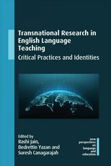 Transnational Research in English Language Teaching: Critical Practices and Identities hind ja info | Võõrkeele õppematerjalid | kaup24.ee