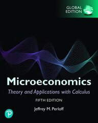 Microeconomics: Theory and Applications with Calculus, Global Edition 5th edition цена и информация | Книги по экономике | kaup24.ee