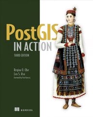 PostGIS in Action, Third Edition hind ja info | Majandusalased raamatud | kaup24.ee