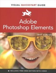 Adobe Photoshop Elements Visual QuickStart Guide hind ja info | Fotograafia raamatud | kaup24.ee