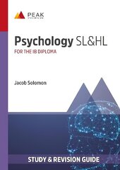 Psychology SL&HL: Study & Revision Guide for the IB Diploma цена и информация | Книги по социальным наукам | kaup24.ee