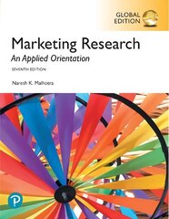 Marketing Research: An Applied Orientation, Global Edition 7th edition hind ja info | Majandusalased raamatud | kaup24.ee