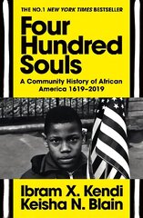 Four Hundred Souls: A Community History of African America 1619-2019 hind ja info | Ajalooraamatud | kaup24.ee