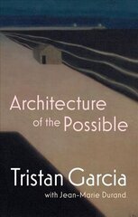 Architecture of the Possible цена и информация | Исторические книги | kaup24.ee