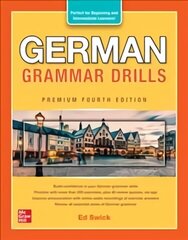German Grammar Drills, Premium Fourth Edition 4th edition hind ja info | Võõrkeele õppematerjalid | kaup24.ee