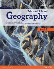 Edexcel GCE Geography Y2 A Level Student Book and eBook, Student book цена и информация | Книги по социальным наукам | kaup24.ee