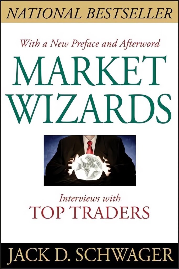 Market Wizards: Interviews with Top Traders Updated hind ja info | Majandusalased raamatud | kaup24.ee